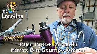 Bike Builds & Mods - StumpJumper Parts Bin Build