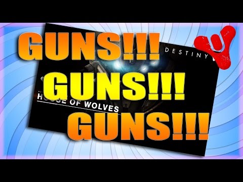 House of Wolves Gun Upgrades!!!