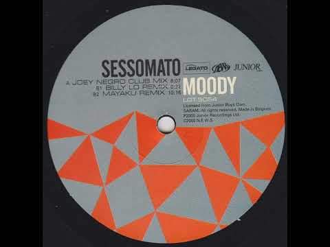 Sessomato - Moody (Billy Lo Remix)
