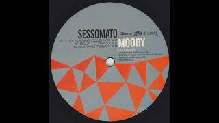 Sessomato - Moody (Billy Lo Remix)