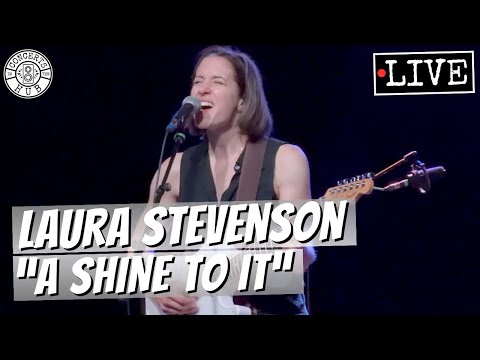 Laura Stevenson "A Shine to It" LIVE