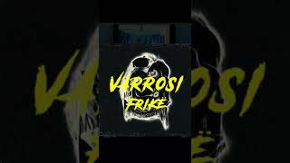 Varrosi - Frike
