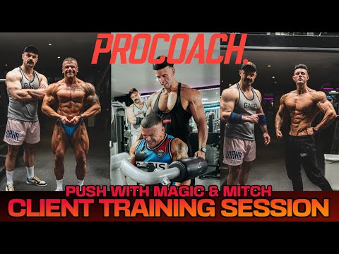 ProCoach Athlete Push Day | Magic & Mitch