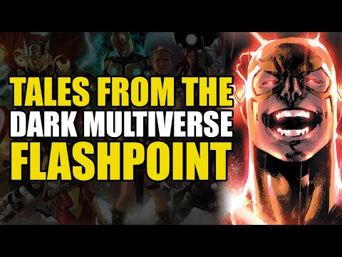 Tales From The Dark Multiverse: Flashpoint | Comics Explained