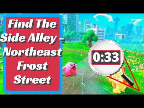 Find The Side Alley - Northeast Frost Street - Kirby And The Forgotten Land