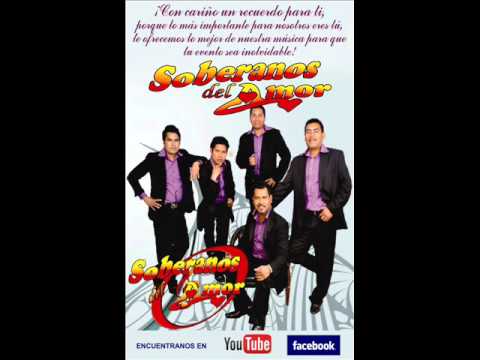 Solamente Un Amor - Soberanos Del Amor