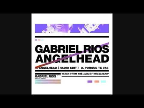 Gabriel Rios - Angelhead [official instrumental]