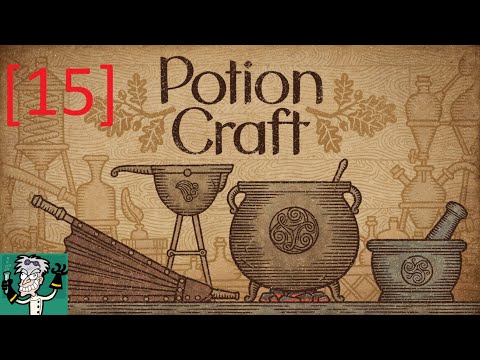 [15] Potion Craft - I see all w/Emulcifier