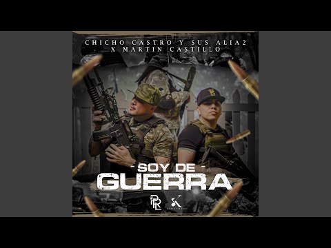 Soy De Guerra