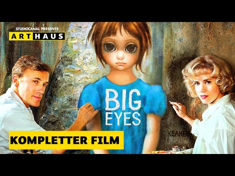 BIG EYES mit Amy Adams und Christoph Waltz | Kompletter Film | Deutsch