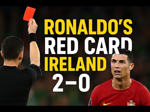 Ronaldo’s Red Card SHOCKS the World! Ireland Upsets Portugal 2-0 | 2026 World Cup Qualifiers#soccer