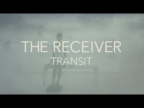 The Receiver - Transit (from All Burn)