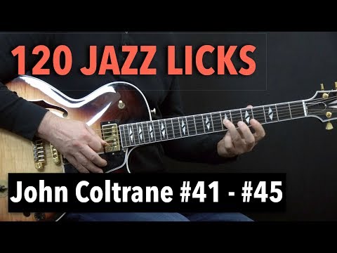 5 Bebop Jazz Guitar Licks - John Coltrane Style - Part 2 (Lick #41 - #45)