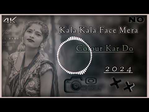 Kala Kala Face Mera Colour Kar Do _ New Nagpuri Dj Song Remix Suraj Babu 2024)'&