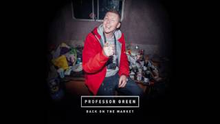 Professor Green - Back on the Market (audio)