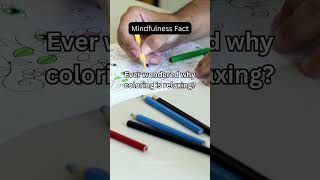 Mindfulness Hack: Grab Your Crayons! Why Coloring Calms You Down!#coloringbenefits#stressreliefhacks