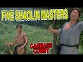 Five Shaolin Masters AKA 5 Masters Of Death 1974 Carnage Count