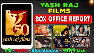 Yash Raj Films Hit and Flop All Movies List (1973-2023) YRF all Film Name & Verdict Year Wise Report
