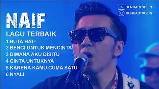 Download lagu 6 LAGU TERBAIK -  NAIF SEPANJANG MASA mp3