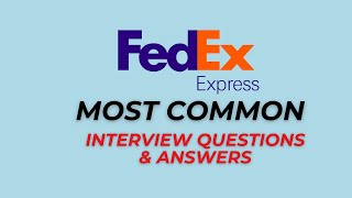FedEx Interview Questions and Answers for 2026