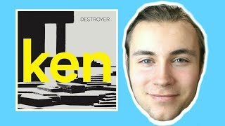 Destroyer - Ken ALBUM REVIEW