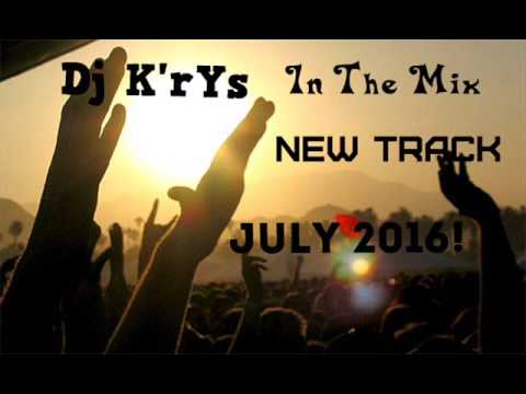 Dj KryS Mega Track July 2016