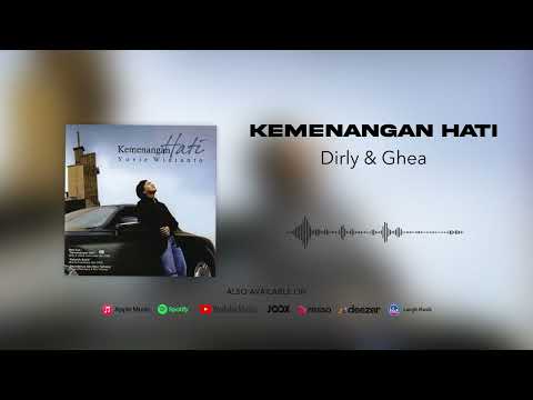 Dirly & Ghea - Kemenangan Hati (Official Audio)