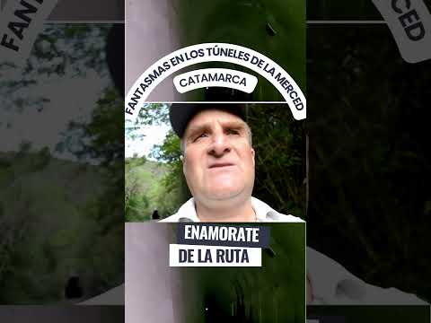 FANTASMAS EN LOS TÚNELES DE LA MERCED-Catamarca #MitosUrbanos  #Fantasmas  #MisteriosyMilagros