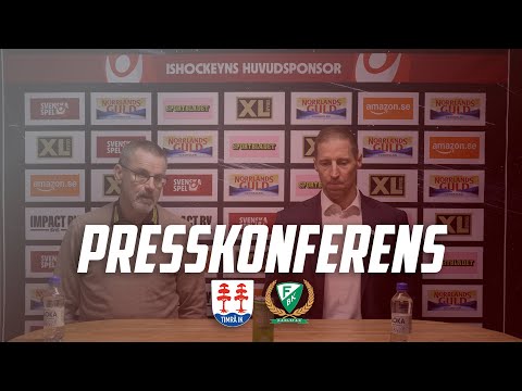 Presskonferens: Timrå IK - Färjestad BK