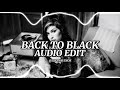 Back To black Audio edit