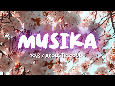 Musika R&B Acoustic Cover