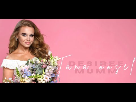 Desiree Mumm - Täna öösel