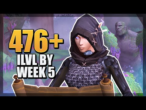 What To Do? - 476 Ivl By Week 5 - Gearing Up Guide For Season 3 Dragonflight