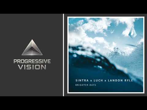 Sintra x Luch x Landon Ryle - Brighter Days [Monkey Safari Remix] [Purified] 