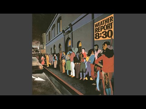 A Remark You Made (Live) - Weather Report