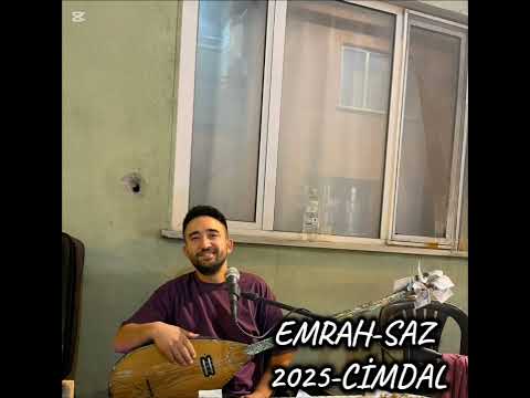 EMRAH SAZ - 2025 CİMDAL SÜPER OYUN HAVASI 