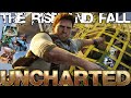 The Rise and Fall of Uncharted | Complete Series Retrospective