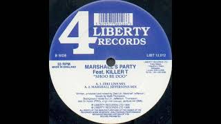 Marshall's Party - Shoo Be Doo (marshall jefferson mix) 4 Liberty Records 1995