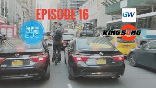 How To Ride EUC Aggressive In NYC Heavy Traffic High Speed Riding GotWay Kingsong Best Electric Ride