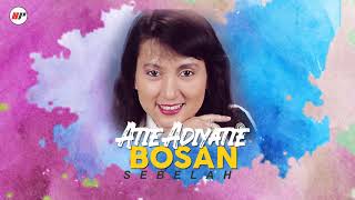Download lagu Atie Adiyatie - Bosan mp3 Download lagu Atie Adiyatie - Bosan mp3