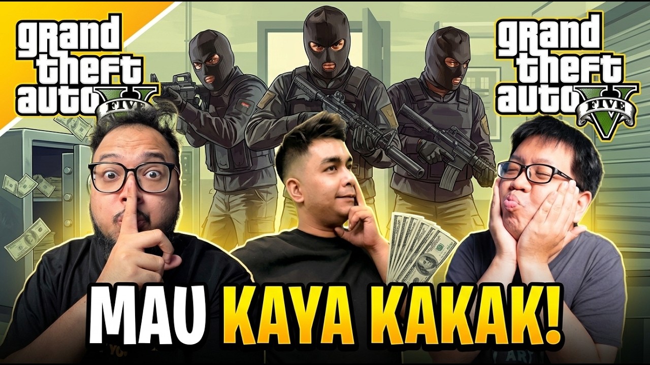 MAU KAYA?! HEIST LAH! WKWKWK! - GTA 5 NGAKAK ABIS!