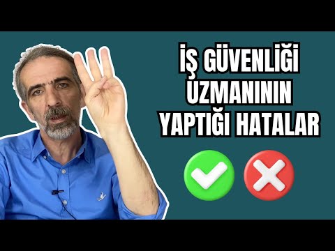 İş Güvenliği Uzmanı Hataları | Adli Bilirkişiden Tavsiyeler