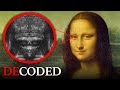 Mona Lisa's Hidden Messages Revealed: Leonardo Da Vinci Tried To Warn Future Generations