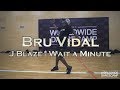 BRU VIDAL J Blaze Wait A Minute Worldwide Dance Camp 2017 Russia