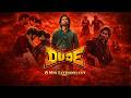 Dude OST 6minutes Extended Version SaiAbhyankkar