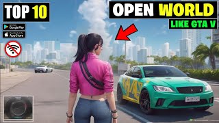 Top 10 Open World Games For Android 2023 | open world games On Android | android games