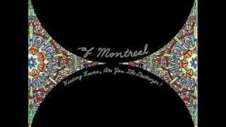 Of Montreal - The Past is a Grotesque Animal
