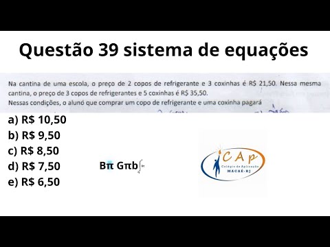 Questão 39 cap Macaé sistema de equações matemática nível fundamental
