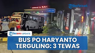 Bus PO Haryanto Terguling di Tol Batang Akibat Jalan Licin, 3 Orang Tewas & 20 Terluka