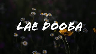 Lae Dooba (Lyrical) - Sunidhi Chauhan - Aiyaary
